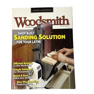 Woodsmith Magazine u Vol 37  Issue 220 Aug Sep 2015 Sanding Solutions